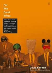 For the Good Times -- Paperback / softback （Main）
