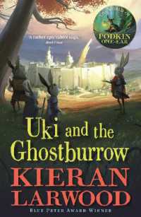 Uki and the Ghostburrow : BLUE PETER BOOK AWARD-WINNING AUTHOR (The World of Podkin One-ear)