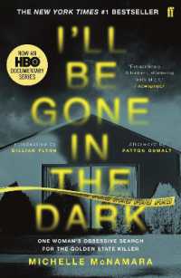 I'll Be Gone in the Dark : The #1 New York Times Bestseller