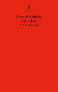 Fire below : A War of Words