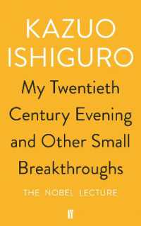 My Twentieth Century Evening and Other Small Breakthroughs (Nobel Lecture) （Main）