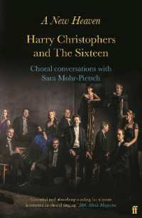 A New Heaven : Harry Christophers and the Sixteen Choral conversations with Sara Mohr-Pietsch