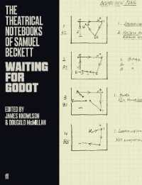 The Theatrical Notebooks of Samuel Beckett : Waiting for Godot