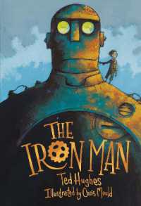 The Iron Man : Chris Mould Illustrated Edition