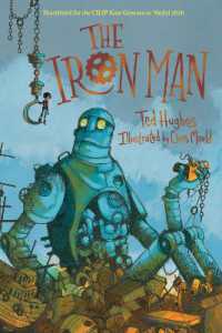 The Iron Man : Chris Mould Illustrated Edition