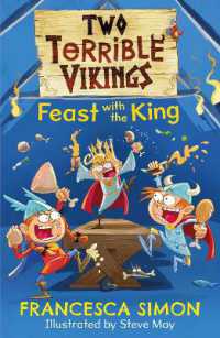 Two Terrible Vikings Feast with the King (Two Terrible Vikings)