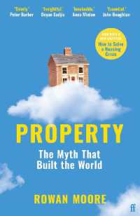 不動産所有をめぐる神話<br>Property : The myth that built the world