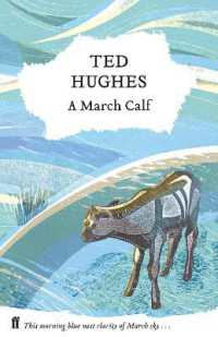 A March Calf : Collected Animal Poems Vol 3
