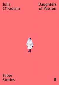 Daughters of Passion : Faber Stories (Faber Stories)