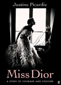 Miss Dior : A Story of Courage and Couture (from the acclaimed author of Coco Chanel)