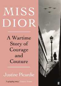 Miss Dior : A Wartime Story of Courage and Couture