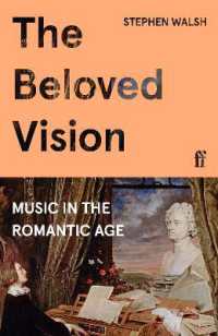 The Beloved Vision : Music in the Romantic Age