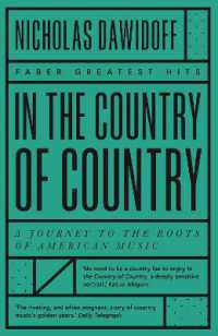 In the Country of Country : A Journey to the Roots of American Music (Faber Greatest Hits)