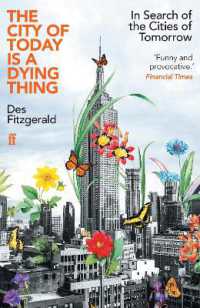The City of Today is a Dying Thing : In Search of the Cities of Tomorrow