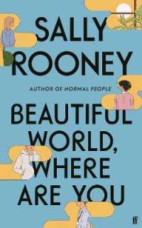Beautiful World, Where Are You : from the internationally bestselling author of Normal People （Export - Airside）