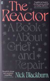 The Reactor : A Book about Grief and Repair