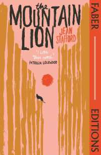 The Mountain Lion (Faber Editions) : 'I love this novel' Patricia Lockwood (Faber Editions)