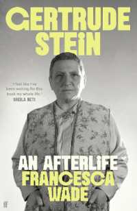 Gertrude Stein : An Afterlife