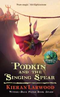 Podkin and the Singing Spear : The seventh in the World of Podkin One-Ear series (The World of Podkin One-ear)