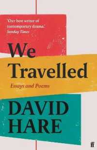 We Travelled : Essays and Poems