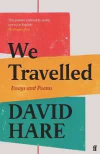 We Travelled : Essays and Poems