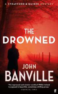 The Drowned : A Strafford and Quirke Murder Mystery (Strafford and Quirke) （Export - Airside）