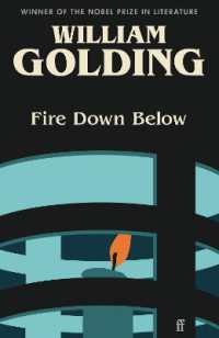 Fire Down below : Introduced by Kate Mosse