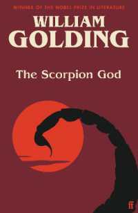 The Scorpion God : Three Short Novels (introduced by Charlotte Higgins)