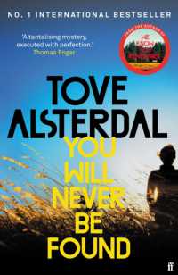You Will Never Be Found : The No. 1 International Bestseller (High Coast series)