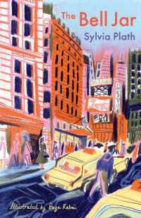 シルヴィア・プラス『ベル・ジャー』（原書）<br>The Bell Jar : The Illustrated Edition (Faber Ya Illustrated Classics)