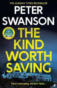 The Kind Worth Saving : 'Nobody writes psychopaths like Swanson.' Mark Edwards （Export - Airside）