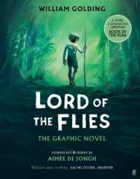 Lord of the Flies : The Graphic Novel: 'Brilliant and thrilling' Observer