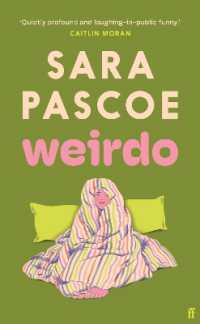 Weirdo : 'Intense, also BRILLIANT, funny and forensically astute.' Marian Keyes （Export - Airside）