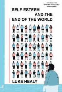 Self-Esteem and the End of the World : A Guardian Best Graphic Novel of 2024