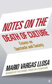 Notes on the Death of Culture : Essays on Spectacle and Society