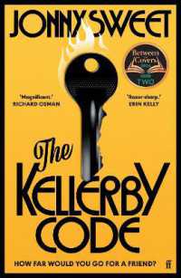 The Kellerby Code : 'If you like Wodehouse and you liked Highsmith . . . that's what it reminded me of.' Richard Osman （Export - Airside）