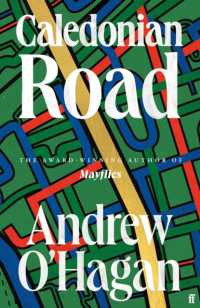 Caledonian Road : The Sunday Times bestseller （Export - Airside）