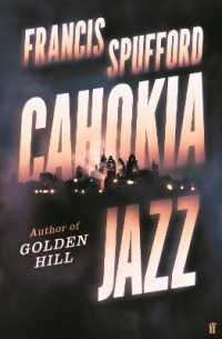 Cahokia Jazz : From the prizewinning author of Golden Hill 'the best book of the century' Richard Osman （Export - Airside）