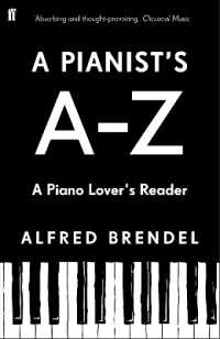 A Pianist's A-Z : A piano lover's reader