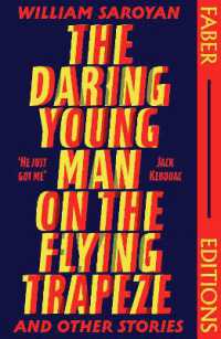 The Daring Young Man on the Flying Trapeze (Faber Editions) : Introduced by Stephen Fry (Faber Editions)
