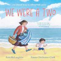 We Were a Two : 'A smile on every page.' Michael Morpurgo