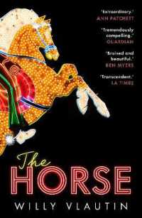The Horse : 'Extraordinary.' Ann Patchett