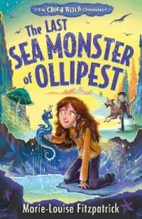 The Last Sea Monster of Ollipest (The Cloud Witch Chronicles)