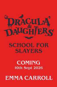 Dracula & Daughters: School for Slayers