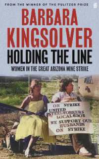 Holding the Line : A true story of female-led resilience from the bestselling author of Demon Copperhead （Export - Airside）