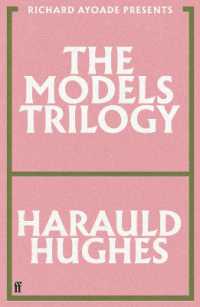 The Models Trilogy : presented by Richard Ayoade