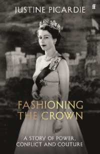 Fashioning the Crown : A Story of Power, Conflict and Couture