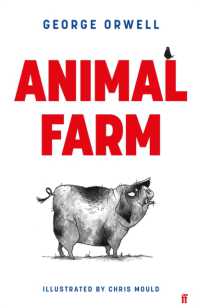 Animal Farm : The Illustrated Edition (Faber Illustrated Classics)