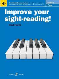 Improve your sight-reading! Piano Grade 1 (Improve Your Sight-reading!)