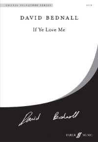 If Ye Love Me : Choral Octavo (Choral Signature)